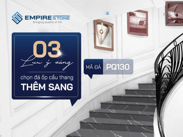 TOP 10+ mẫu đá lát cầu thang đẹp, ấn tượng nhất 2025