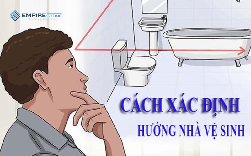 cách xác định hướng nhà vệ sinh chuẩn